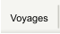 Voyages