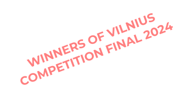 WINNERS OF VILNIUS COMPETITION FINAL 2024